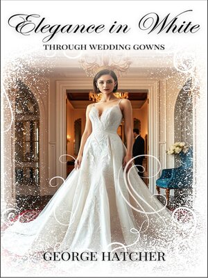 cover image of Elegance in White